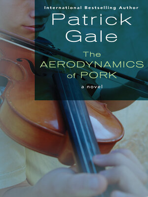 cover image of The Aerodynamics of Pork